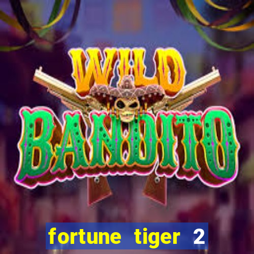 fortune tiger 2 demo revenge